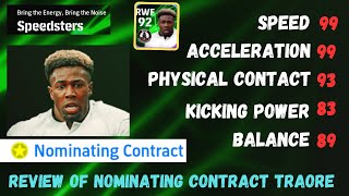 Review of nominating contract Adama Traore in efootball 2024 mobile [upl. by Neela]