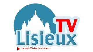 Présentation de TV Lisieux La WebTV des Lexoviens [upl. by Htial414]