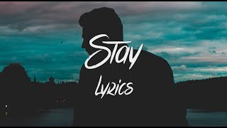 Jake Hill  Stay Lyric Video [upl. by Xirdnek210]