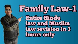 Family Law1Hindu law and Muslim lawfamily law for hpu studentslawwithtwinsvlogwithtwins [upl. by Bayard311]