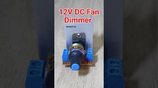 How To Make 12V DC Fan Speed Controller  12V Fan Dimmer [upl. by Adnolat706]