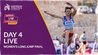 🔴 LIVE European Athletics U18 Championship  Day 4  Womens Long Jump Final [upl. by Kaete]