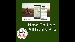 How to Use AllTrails 2022 [upl. by Aihsenet]