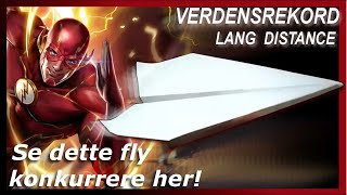 ✈️⚡Sådan laver du det hurtigste papirfly i verden ⚡Verdensrekord for den længste distance ✈️⚡ [upl. by Jet343]