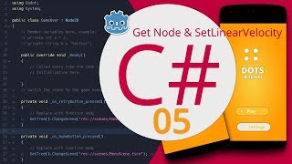Godot 3 C 05  GetNode amp SetLinearVelocity [upl. by Julina]
