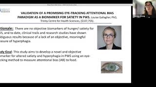 VALIDATION OF A PROMISING EYETRACKING ATTENTIONAL BIAS PARADIGM AS A BIOMARKER FOR SATIETY IN PWS [upl. by Ermin]