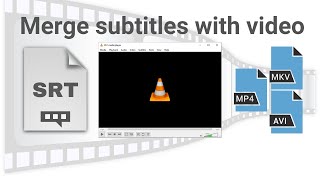 How to merge subtitles with any video permanently using VLC 100 working [upl. by Gersham266]