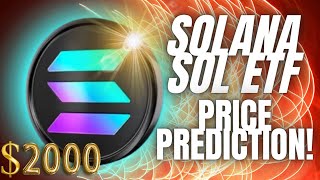 Solana SOL Price Prediction For This Bullrun Why Solana Will Be First After ETH In The ETF Queue [upl. by Ahsenrad]