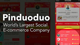 Pinduoduo  World’s Largest Social Commerce Company [upl. by Annait]