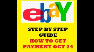 HOW TO USE EBAY BALANCE PAYMENTS OCTOBER 2024 Step by Step Guide How to use Ebay payouts your money [upl. by Lenroc]