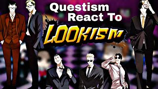 QuestismQuest Supermarcy react to Lookism  Gacha react  Part 6 [upl. by Hertberg]