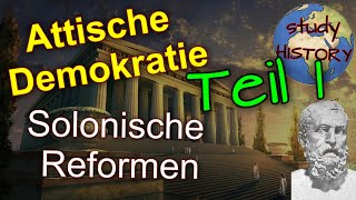 Solonische Reformen und Drakonische Strafen I Entwicklung der attischen Demokratie [upl. by Nomis921]