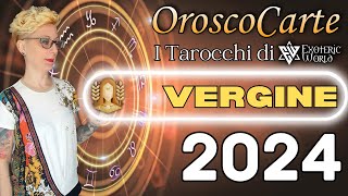 Vergine ♍ Oroscopo 2024  OroscoCarte  Lettura con Tarocchi  Exoteric World [upl. by Pasco]