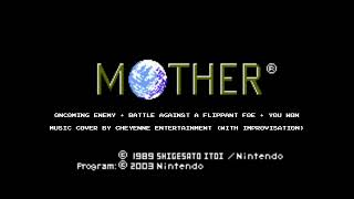 MOTHEREARTHBOUND BEGINNINGS  Battle Against a Flippant Foe  music cover by Cheyenne Entertainment [upl. by Salem]