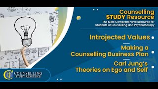 Episode 235  Introjected Values  Business plan for private practice  Carl Jung’s Theories [upl. by Schlicher980]