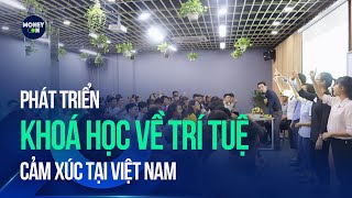 Phát triển khoá học về trí tuệ cảm xúc tại Việt Nam [upl. by Hermy]