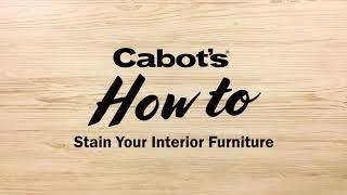 Cabots How to Stain Your Interior Timber Furniture [upl. by Rotsen223]