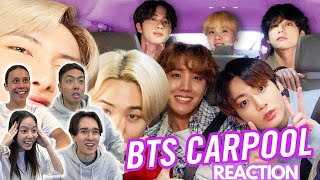 BTS CARPOOL KARAOKE REACTION [upl. by Eecyac]