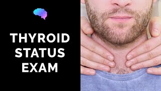 Thyroid Status Examination  OSCE Guide  UKMLA  CPSA [upl. by Nirret]