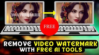 How to Remove WATERMARK from any Video for FREE With 3 AI Tools WATERMARK REMOVER 2023 [upl. by Lavinie]