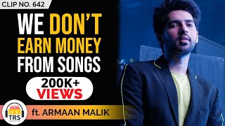 How Do Musicians Earn Money In India ft Armaan Malik  TheRanveerShow Clips [upl. by Akcir654]