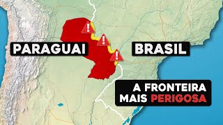 Como essa se tornou a fronteira mais perigosa do Brasil [upl. by Anyar]