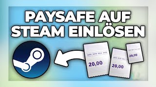 Paysafecard auf Steam einlösen amp Guthaben hinzufügen  Tutorial [upl. by Maximilien821]