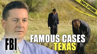 Famous FBI Cases Texas  TRIPLE EPISODE  The FBI Files [upl. by Peppie]