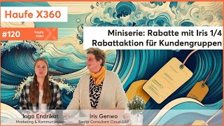 Rabattaktionen für Kundengruppen in Haufe X360  Miniserie Rabatte 14 [upl. by Teodoor]