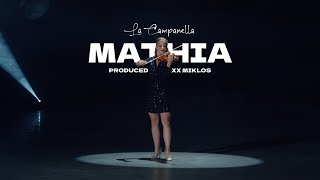 MATHIA  La Campanella official video [upl. by Ayotal117]