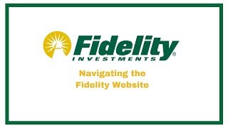 Navigating Fidelity for Clients [upl. by Jase]