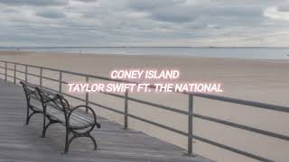 coney island taylor swift ft the national — edit audio [upl. by Woolcott]