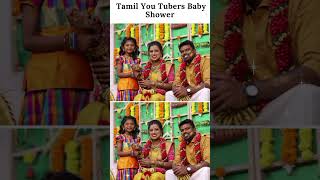 வளைகாப்பு  Tamil YouTubers Baby Shower [upl. by Yager412]