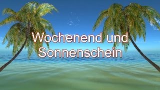 Wochenend und Sonnenschein [upl. by Naivatco271]