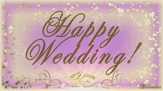 👰 🤵Happy Wedding Greeting 👰 🤵Video Greeting Cards [upl. by Prent]