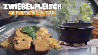 Zwiebelfleisch aus dem Dutch Oven [upl. by Adiel641]