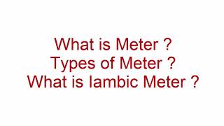 What is Meter  What is Iambic Meter and types of Meter [upl. by Randy]