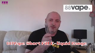 88Vape Short fill eliquids [upl. by Jemmy837]