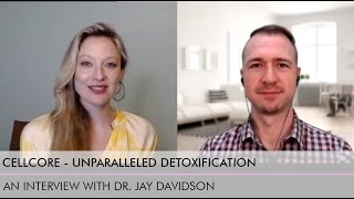 Cellcore Biosciences UNPARALLELED Detoxification Dr Davidson amp Dr Mullins discuss products [upl. by Annohsed186]