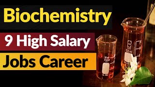 Biochemistry Jobs Career I Biochemist Jobs Scope [upl. by Aliban383]