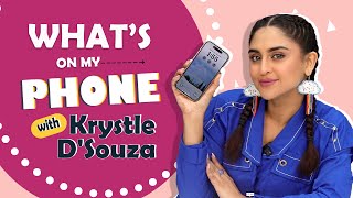 What On My Phone Ft Krystle Dsouza [upl. by Tray]