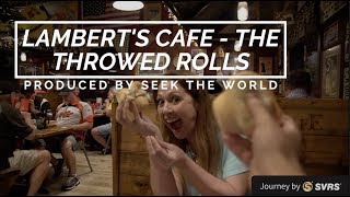 Lamberts Cafe  The Only Home of Throwed Rolls [upl. by Eidarb]