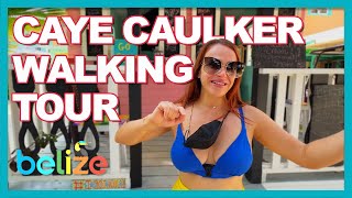 Caye Caulker Walking Tour  Belize [upl. by Attolrac768]