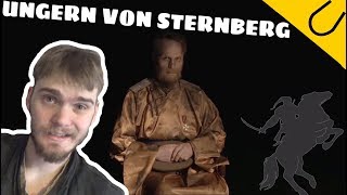 Ungern von Sternberg  A Véres Báró története [upl. by Orion273]