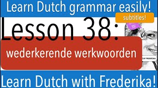 Reflexive verbs Dutch Wederkerende werkwoorden A2 NT2 Nederlands nederlands learndutch grammar [upl. by Kolosick770]