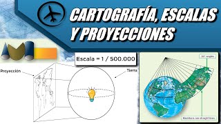 Cartografía Escalas y Proyecciones  Navegación VFR [upl. by Esserac]