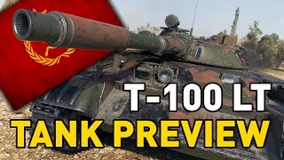 World of Tanks  T100 LT  Tank Preview [upl. by Akerue]