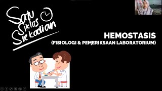 Fisiologi Pembekuan DarahFaal Hemostasis [upl. by Sascha]