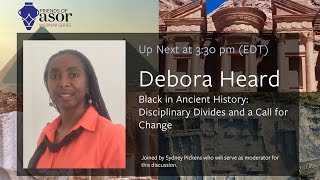 Debora Heard Black in Ancient History Disciplinary Divides and a Call for Change [upl. by Vacuva453]