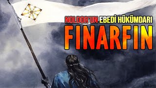 FINARFIN Yüzüklerin Efendisi Orta Dünya  Silmarillion [upl. by Adyht]